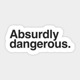 Dangerous Sticker